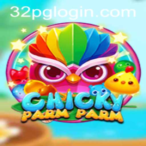 Discover the Exciting World of ChickyParmParm: A New Game Sensation