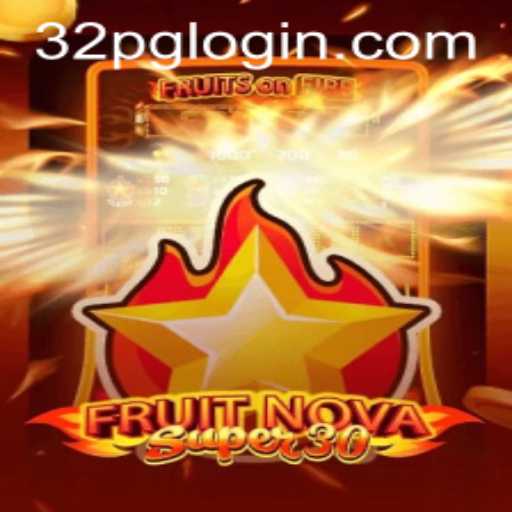 Exploring FruitrNovaSupe30: A Thrilling Gaming Adventure